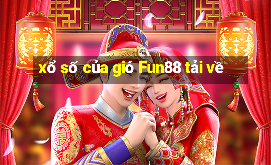 xổ số của gió Fun88 tải về