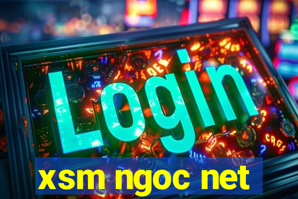 xsm ngoc net