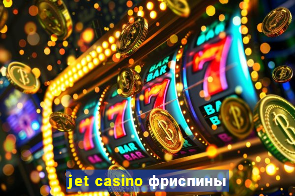 jet casino фриспины