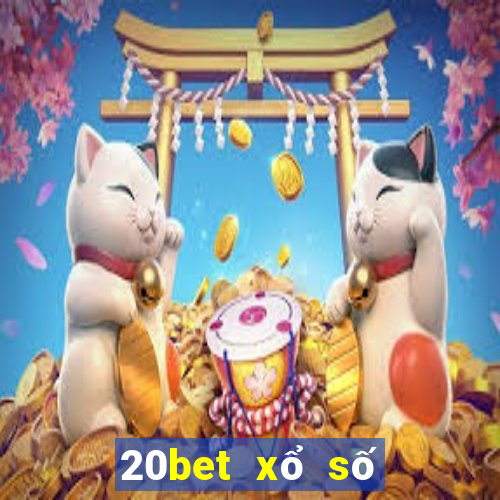 20bet xổ số xổ số