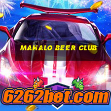 mahalo beer club