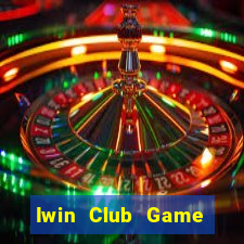 Iwin Club Game Thẻ Bài Eloras