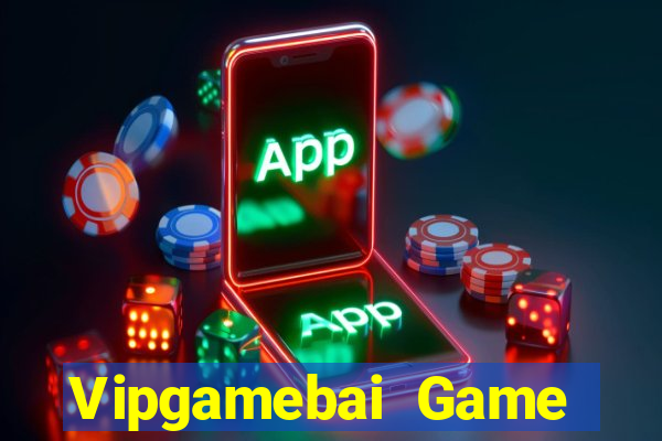 Vipgamebai Game Bài 2022