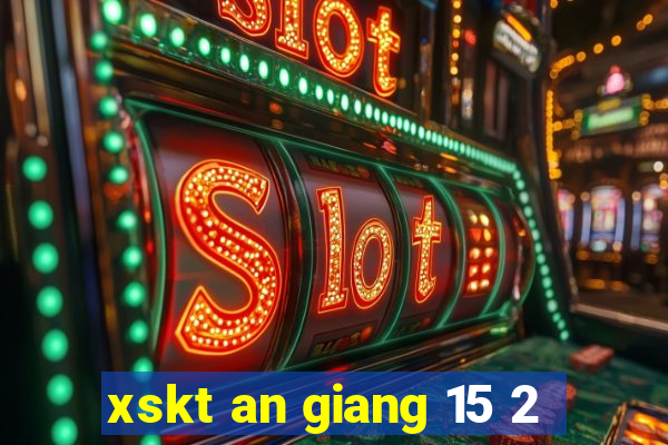 xskt an giang 15 2