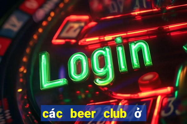 các beer club ở sài gòn