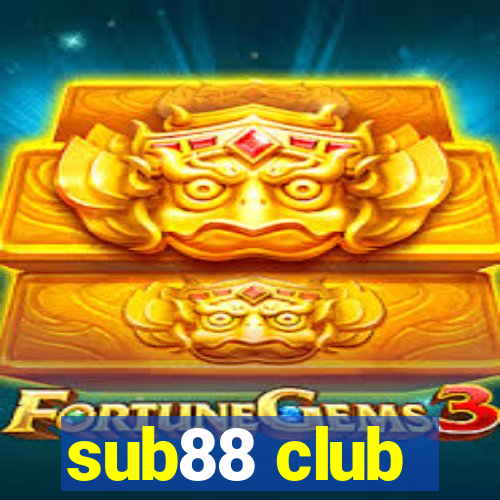 sub88 club