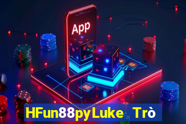 HFun88pyLuke Trò chơi slot