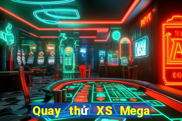 Quay thử XS Mega 6 45 Thứ 3