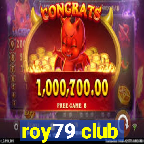 roy79 club