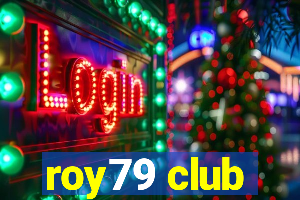 roy79 club