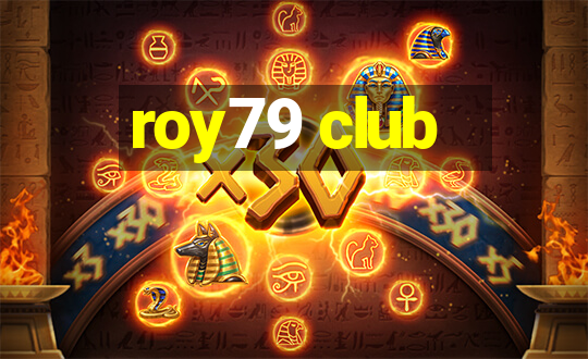 roy79 club