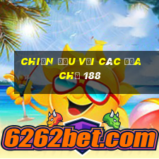 Chiến đấu với các địa chủ 188