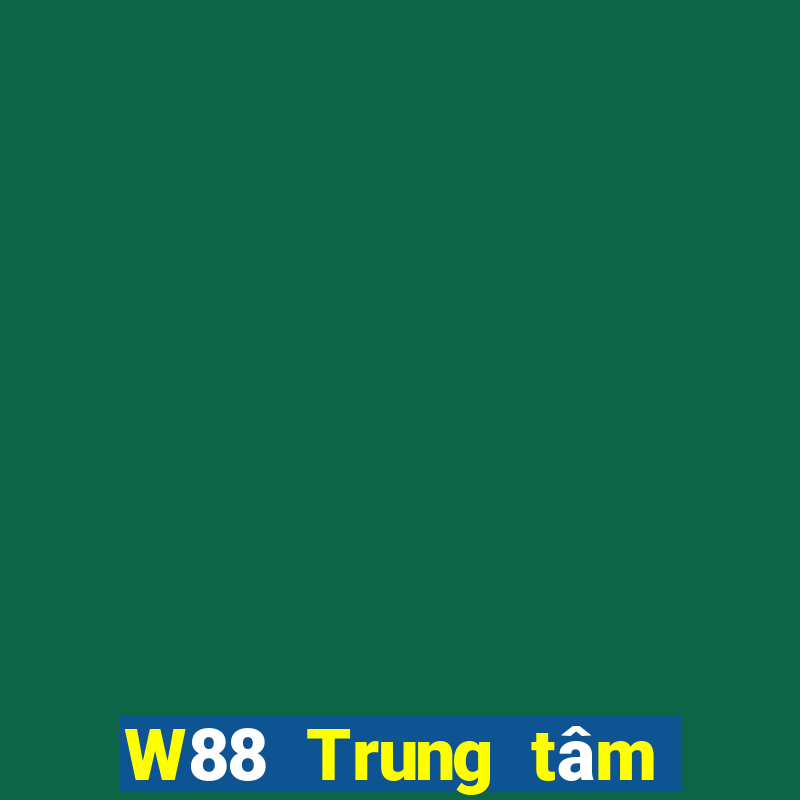 W88 Trung tâm Đại Phát