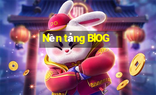 Nền tảng BlOG