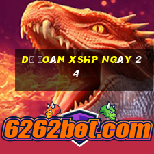 Dự đoán XSHP ngày 24