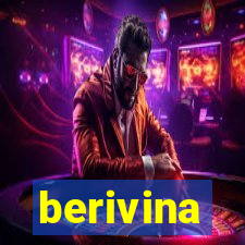 berivina