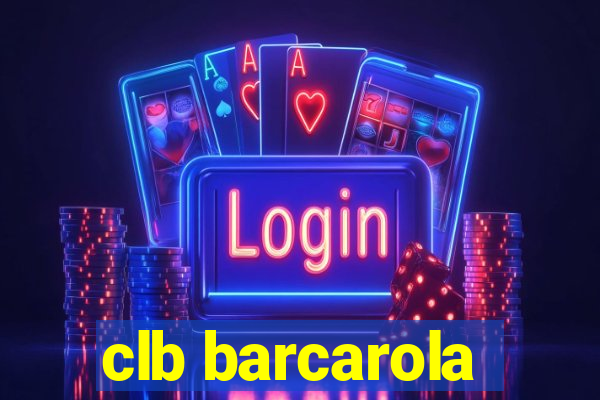 clb barcarola