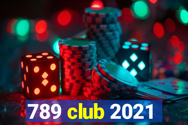 789 club 2021