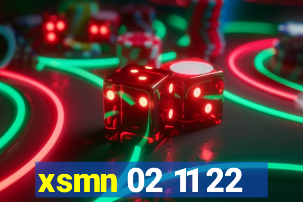 xsmn 02 11 22