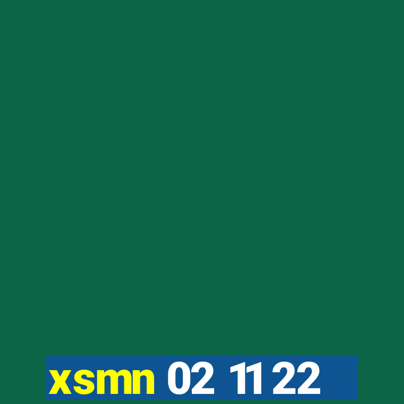 xsmn 02 11 22