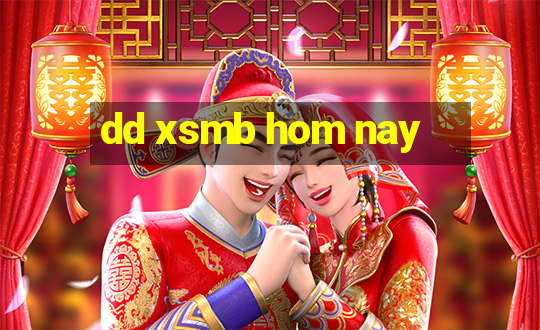 dd xsmb hom nay