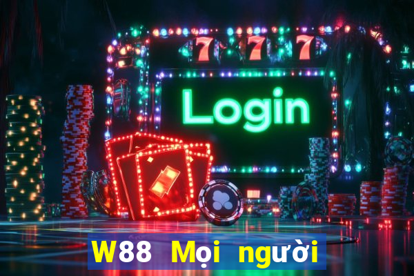 W88 Mọi người vui chơi giải trí