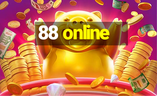 88 online