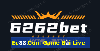 Ee88.Com Game Bài Live