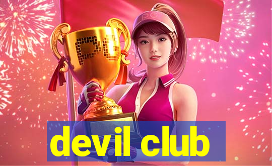 devil club