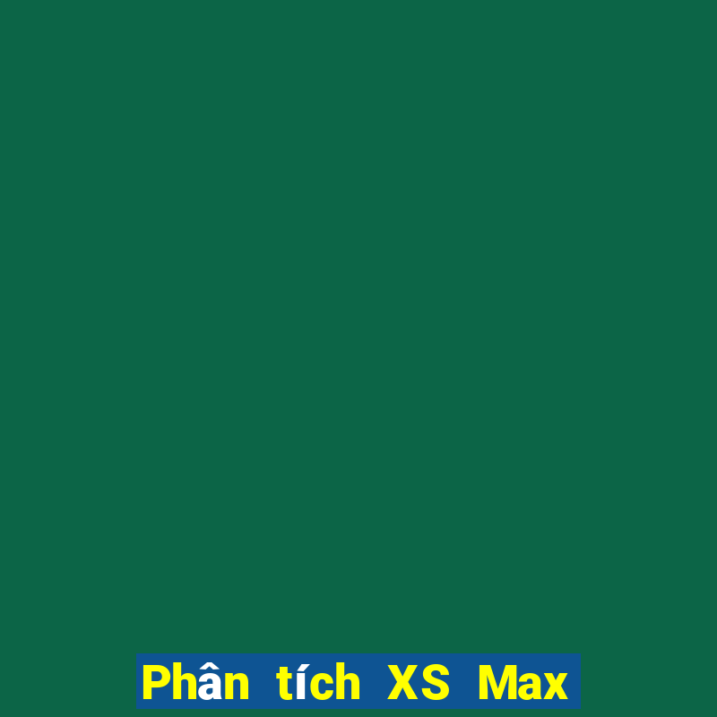 Phân tích XS Max 3D thứ bảy