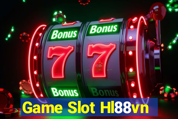 Game Slot Hl88vn