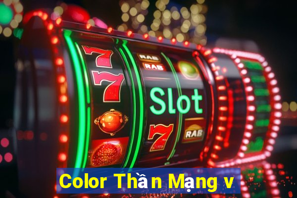 Color Thần Mạng v