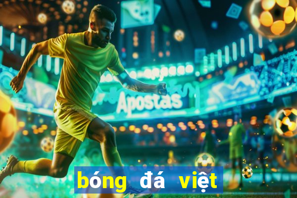 bóng đá việt nam báo mới