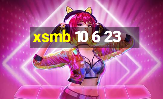 xsmb 10 6 23