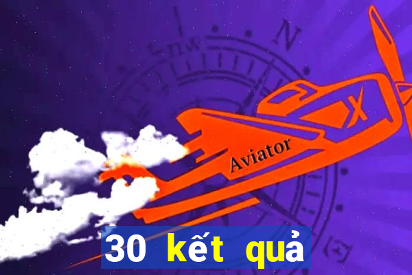 30 kết quả xổ số gia lai