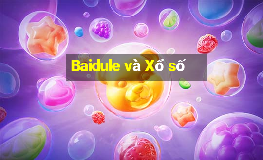 Baidule và Xổ số