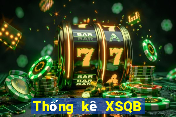 Thống kê XSQB ngày thứ sáu