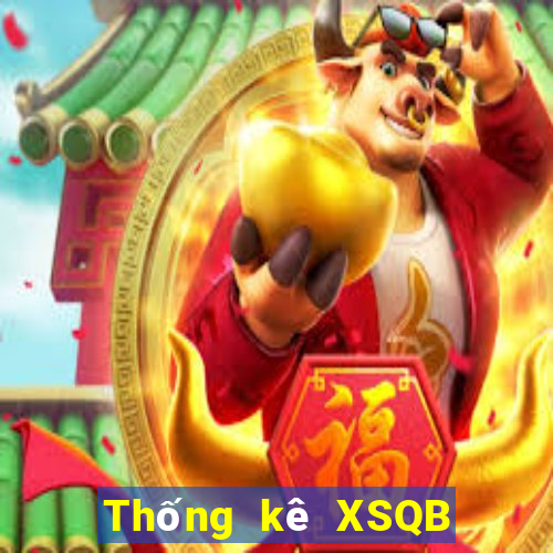 Thống kê XSQB ngày thứ sáu