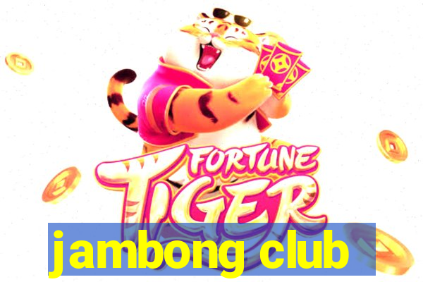 jambong club