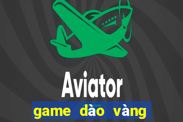 game dào vàng biển đông