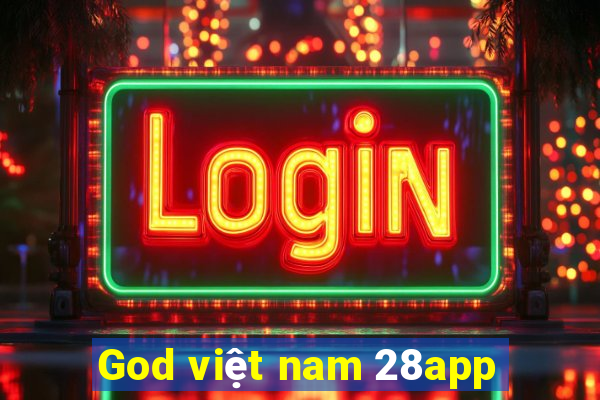 God việt nam 28app