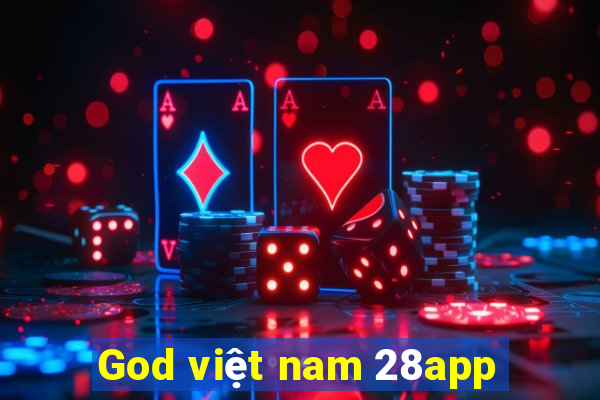 God việt nam 28app