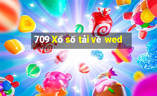 709 Xổ số tải về wed