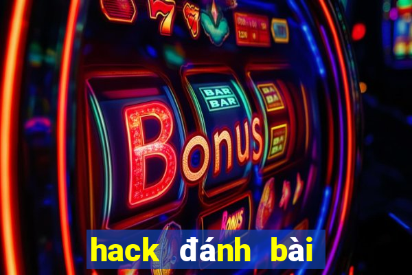 hack đánh bài tiến lên offline