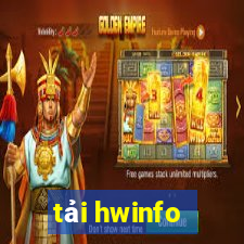 tải hwinfo