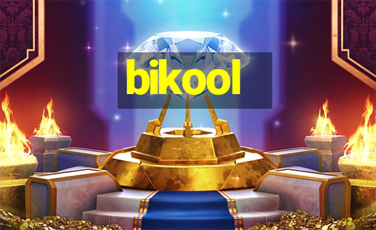 bikool