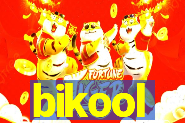 bikool