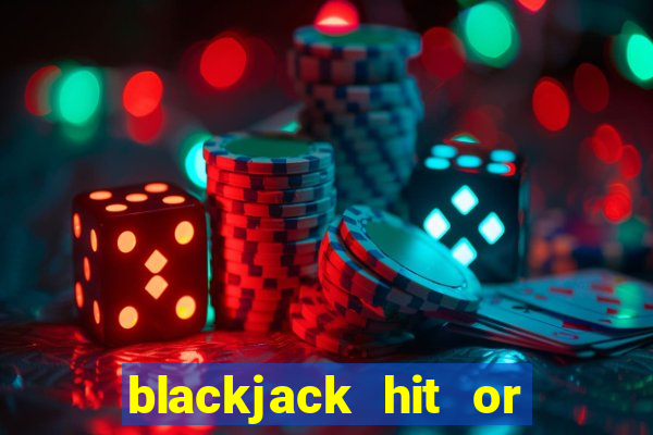 blackjack hit or stay card