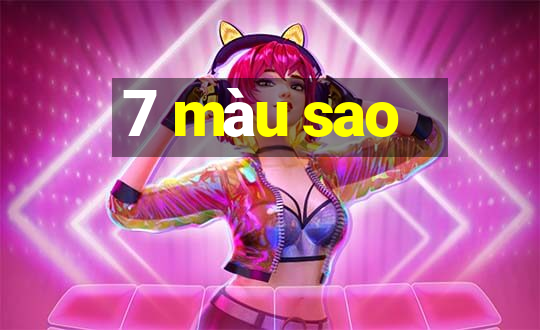 7 màu sao