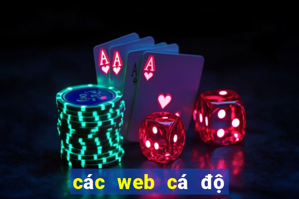 các web cá độ uy tín